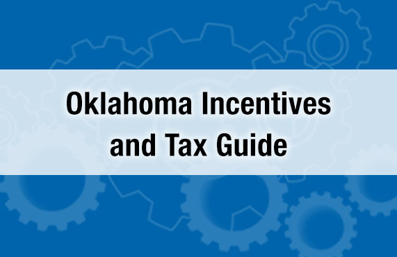 Oklahoma Incentives and Tax Guide